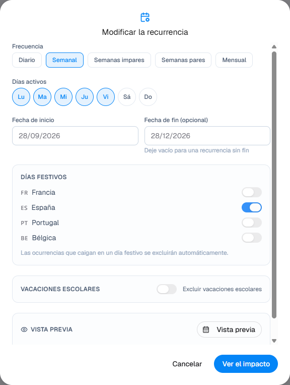 Modificación de una recurrencia: días activos, periodo, festivos y vacaciones escolares excluidos