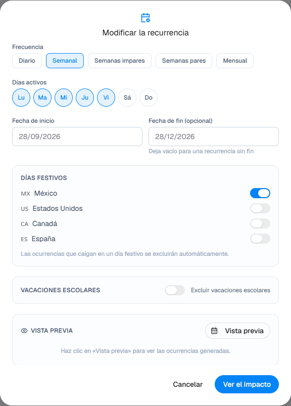 Modificación de una recurrencia: días activos, periodo, festivos y vacaciones escolares excluidos